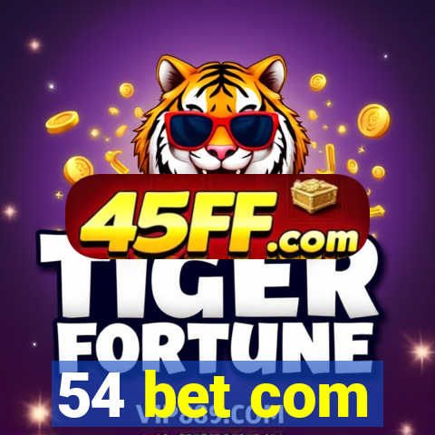 54 bet com